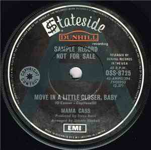 Mama Cass - Move In A Little Bit Closer, Baby / All For Me