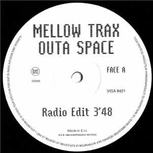 Mellow Trax - Outa Space (Radio Edit)