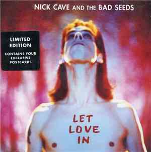 Nick Cave And The Bad Seeds - Let Love In