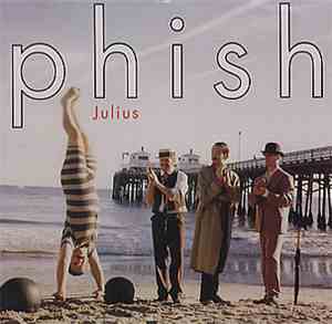 Phish - Julius