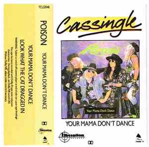 Poison  - Your Mama Don't Dance