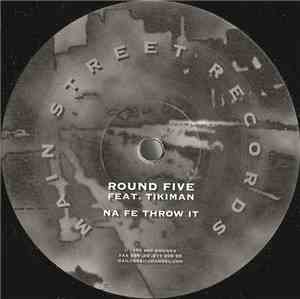 Round Five Feat. Tikiman - Na Fe Throw It