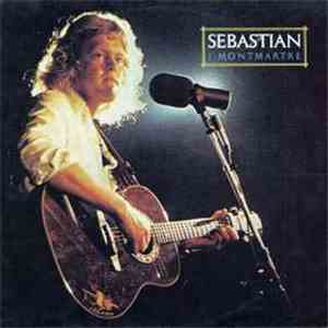 Sebastian  - Sebastian I Montmartre