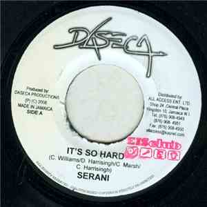 Serani - It's So Hard