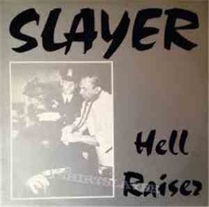Slayer - Hell Raiser