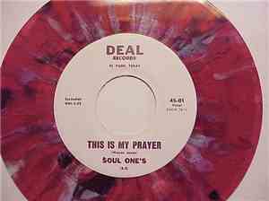 Soul One's - Soul Pot / This Is My Prayer
