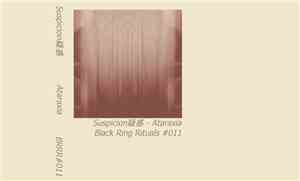 Suspicion 疑惑 - Ataraxia