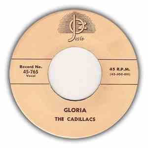 The Cadillacs - Gloria / I Wonder Why