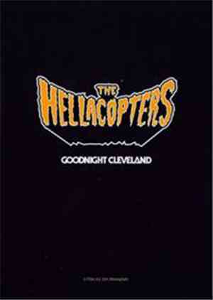 The Hellacopters - Goodnight Cleveland