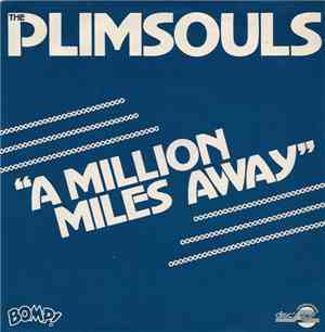 The Plimsouls - A Million Miles Away