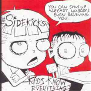 The Sidekicks - Kids Know Everything
