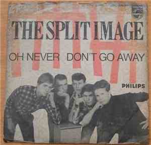 The Split Image - Oh Never