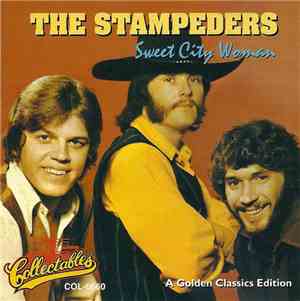 The Stampeders - Sweet City Woman