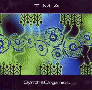 TMA - SynthsOrganics