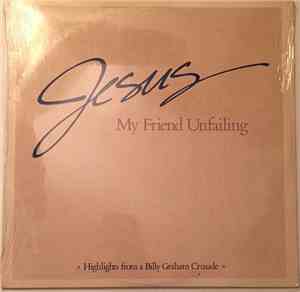 Various - Jesus My Friend Unfailing