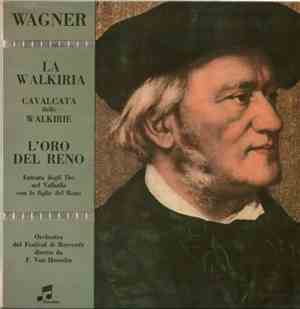 Wagner : Orchestra Del Fastival Di Bayreuth, F. von Hoesslin - La Walkiria  ...