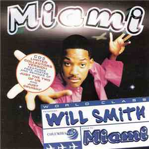 Will Smith - Miami