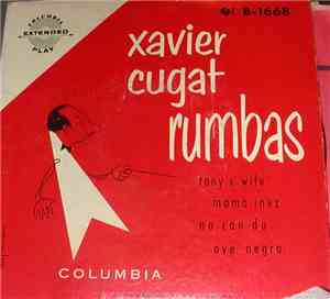 Xavier Cugat & His Orch. - Rumbas