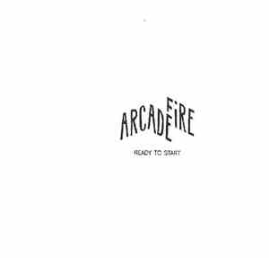 Arcade Fire - Ready To Start