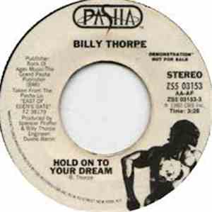 Billy Thorpe - Hold On To Your Dream