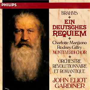 Brahms - Charlotte Margiono, Rodney Gilfry, Monteverdi Choir, Orchestre Rév ...