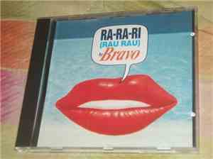 Bravo - Ra-Ra-Ri (Rau Rau)