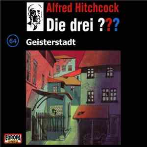 Brigitte Johanna Henkel-Waidhofer - Die Drei ??? - Geisterstadt