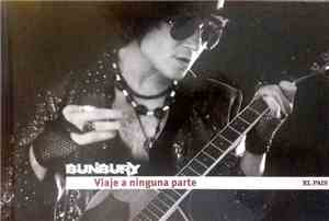 Bunbury - Viaje A Ninguna Parte