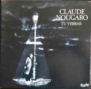 Claude Nougaro - Tu Verras