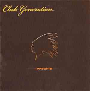 Club Generation - Patch-E