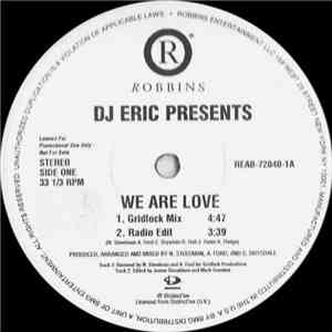 DJ Eric - We Are Love