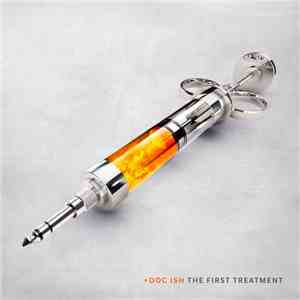 Doc Ish - The First Treatment