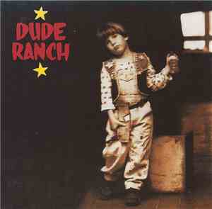 Dude Ranch - Dude Ranch