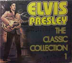 Elvis Presley - The Classic Collection 1