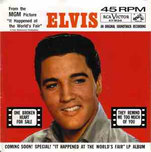Elvis Presley With The Mello Men - One Broken Heart For Sale / They Remind  ...