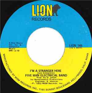 Five Man Electrical Band - I'm A Stranger Here
