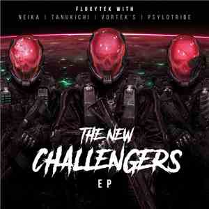Floxytek - The New Challengers EP