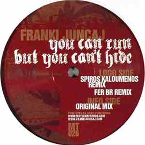 Franki Juncaj - You Can Run But You Can't Hide