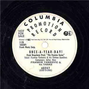 Frankie Yankovic And His Yanks - Once-A-Year-Day! / June Waltz
