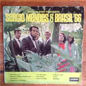 Herb Alpert Presents Sergio Mendes & Brasil '66 - Herb Alpert Presents Serg ...
