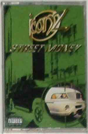 Iconz - Street Money