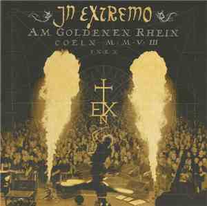 In Extremo - Am Goldenen Rhein