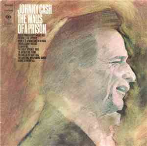 Johnny Cash - The Walls Of A Prison