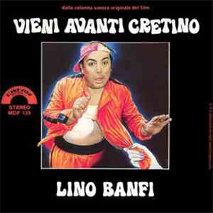 Lino Banfi - Vieni Avanti Cretino