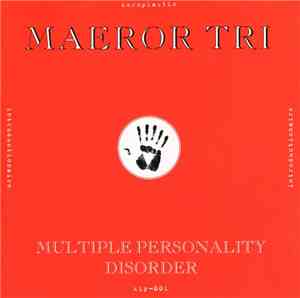 Maeror Tri - Multiple Personality Disorder