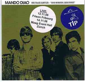 Mando Diao - Good Morning, Herr Horst