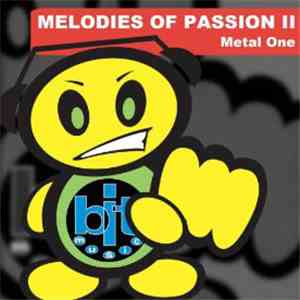 Metal One - Melodies Of Passion II