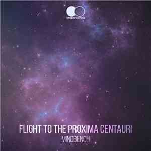 Mindbench - Flight To The Proxima Centauri