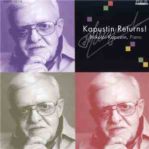 Nikolai Kapustin - Kapustin Returns!