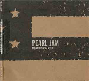 Pearl Jam - Washington DC - July 1st 2003